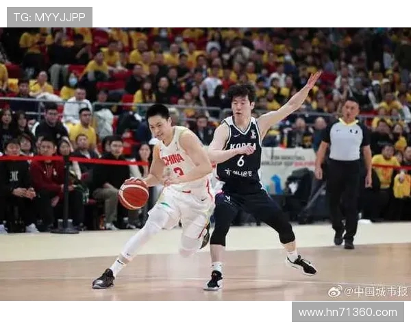 中国男篮迎战韩国男篮争夺亚洲篮球赛重要胜利的关键对决
